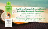 Tropiclean Luxury 2-in-1 Pet Shampoo & Conditioner 20oz